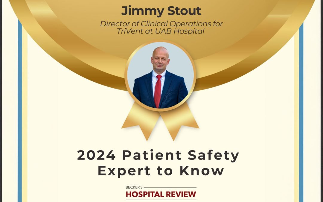 TriVent’s Director of Clinical Operations Jimmy Stout Named Among Becker’s Hospital Review 2024 Patient Safety Experts